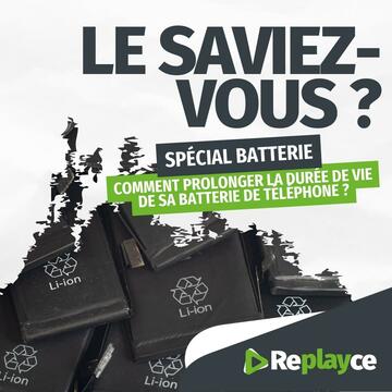 Comment prolonger la durée de vie de la batterie d'un téléphone ?
