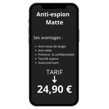 Anti-espion Matte